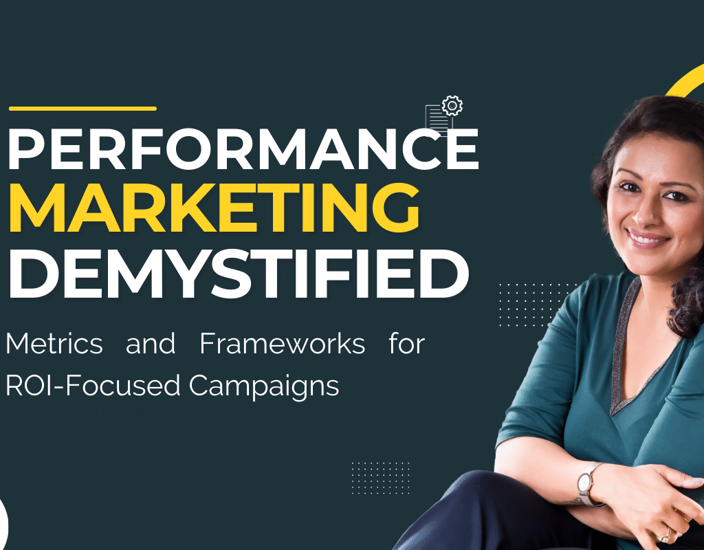 Performance Marketing Demystified